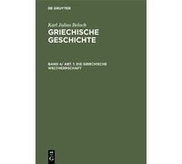 Karl Julius Beloch Die griechische Weltherrschaft (Copertina rigida)