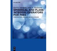 Karl K. Sabelfeld Irina Spherical and Plane Integral Operat (Copertina rigida)
