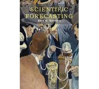 Karl Karsten Scientific Forecasting (Tascabile)