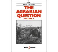Karl Kautsky The Agrarian Question Volume 1 (Copertina rigida)