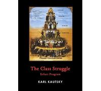 Karl Kautsky The Class Struggle (Tascabile)