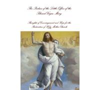 Karl Keller The Psalms of the Little Office of the Blessed Virgin Ma (Tascabile)