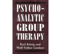 Karl König Psychoanalytic Group Therapy (Copertina rigida)