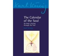 Karl König The Calendar of the Soul (Tascabile) Karl König Archive