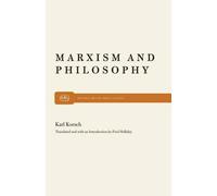 Karl Korsch Marxism and Philosophy (Tascabile)
