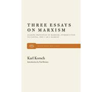 Karl Korsch Three Essays on Marxism (Tascabile)