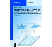 Karl Kraus Photogrammetrie (Copertina rigida) De Gruyter Lehrbuch