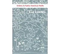 Karl Kroeber Artistry in Native American Myths (Tascabile)