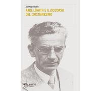 Karl Löwith e il discorso del cristianesimo