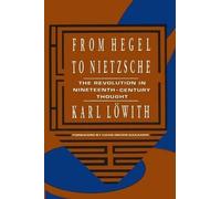 Karl Löwith From Hegel to Nietzsche (Tascabile)