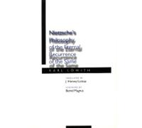 Karl Lowith Nietzsche's Philosophy of the Eternal Recurrence (Copertina rigida)