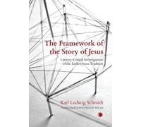 Karl Ludwig Schmidt Byron R. Mc The The Framework of the Story of J (Tascabile)