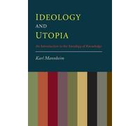 Karl Mannheim Ideology And Utopia (Tascabile)