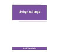 Karl Mannheim Ideology And Utopia (Tascabile)