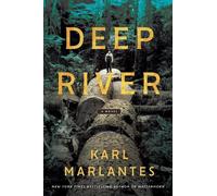 Karl Marlantes Deep River (Tascabile)