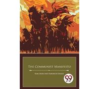 Karl Marx and Friedrich Engels The Communist Manifesto (Tascabile)