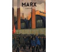 Karl Marx Capital (Tascabile) Classics of World Literature