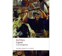 Karl Marx Capital (Tascabile) Oxford World's Classics