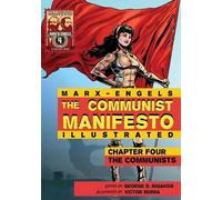 Karl Marx Communist Manifesto (Illustrated) - Chapter Four (Tascabile)