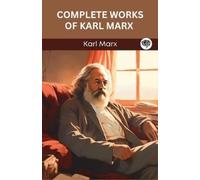 Karl Marx Complete Works of Karl Marx (Tascabile)