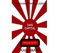 Karl Marx Das Capital Volume one (Tascabile)
