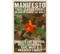 Karl Marx Frederick Engels Rosa Luxemburg Luxemburg, Rosa Manifesto (Tascabile)