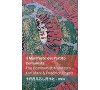 Karl Marx Friedr Il Manifesto del Partito Comunista / The Communist (Tascabile)