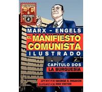 Karl Marx Friedrich E El Manifi esto Comunista (Ilustrado) - Capítul (Tascabile)