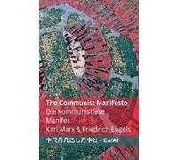 Karl Marx Friedrich E The Communist Manifesto / Die Kommunistiese Ma (Tascabile)