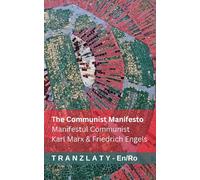 Karl Marx Friedrich Eng The Communist Manifesto / Manifestul Commun (Tascabile)