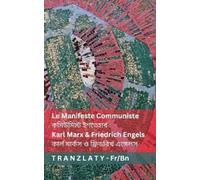 Karl Marx Friedrich Engel Le Manifeste Communiste / কমিউমিস্ট ইশতেহা (Tascabile)