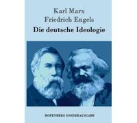Karl Marx Friedrich Engels Die deutsche Ideologie (Tascabile)