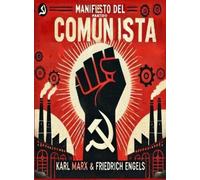 Karl Marx Friedrich Engels Manifiesto del Partido Comunista (Copertina rigida)
