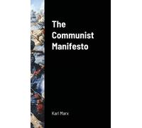 Karl Marx Friedrich Engels The Communist Manifesto (Copertina rigida)