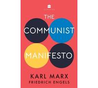 Karl Marx Friedrich Engels The Communist Manifesto (Tascabile)