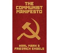 Karl Marx Friedrich Engels The Communist Manifesto (Tascabile)