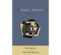 Karl Marx Friedrich Engels The German Ideology (Tascabile)
