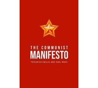Karl Marx Friedrich Engles The Communist Manifesto (Tascabile)