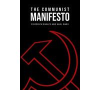 Karl Marx Friedrich Engles The Communist Manifesto (Tascabile)