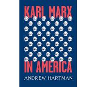 Karl Marx in America