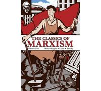 Karl Marx Leon Trotsky V I Lenin The Classics of Marxism (Tascabile)