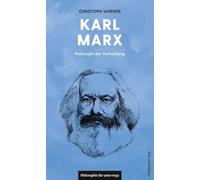 Karl Marx: Philosoph der Verheißung: 12