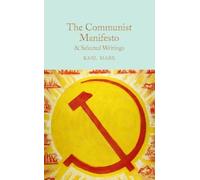 Karl Marx The Communist Manifesto & Selected Writings (Copertina rigida)
