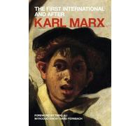Karl Marx The First International and After (Tascabile)