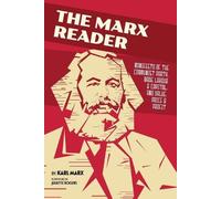 Karl Marx The Marx Reader (Tascabile)