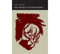 Karl Marx The Poverty of Philosophy (Tascabile)