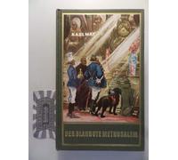 Karl May Der blaurote Methusalem, Band 40 der Gesammelten Wer (Copertina rigida)