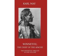 Karl May Winnetou, the Chief of the Apache (Copertina rigida)