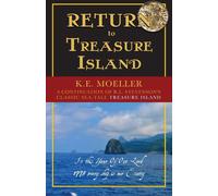 Karl Moeller Return To Treasure Island (Tascabile)