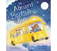 Karl Newson All Aboard the Bedtime Bus (Copertina rigida)